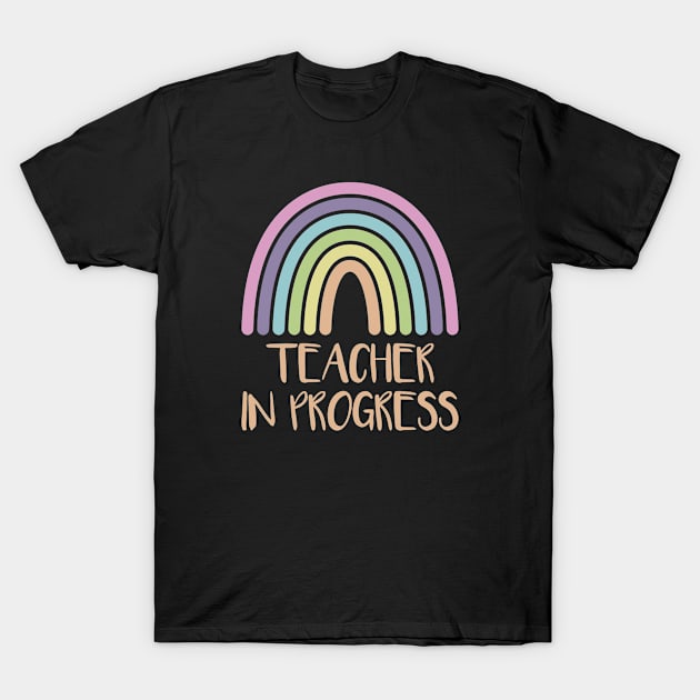 Teacher in Progress T-Shirt by FOZClothing